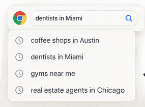 A Google Maps search box showing recent searches like dentists in Miami and gyms near me
